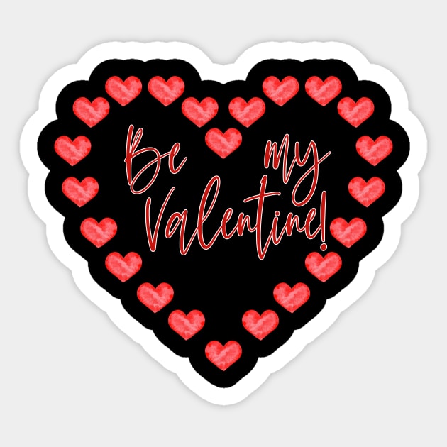 Be my Valentine Sticker by victoriazavyalova_art